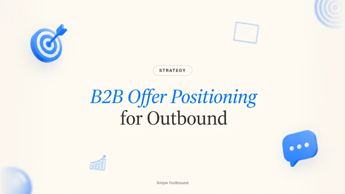 B2B offer positioning framework for outbound