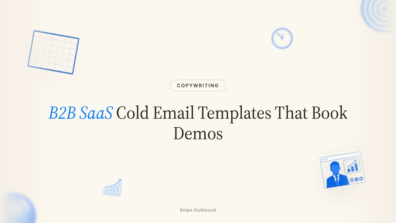 B2B SaaS Cold Email Templates That Book Demos