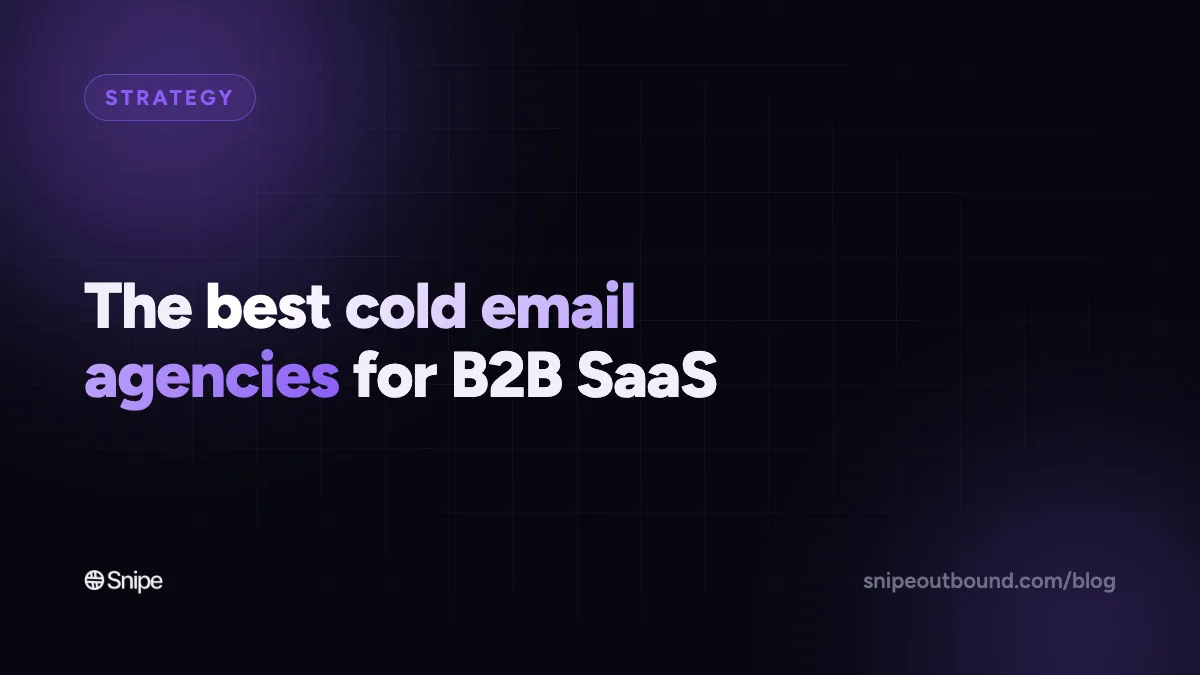 Best Cold Email Agencies for B2B SaaS in 2026 (and How to Actually Pick One)