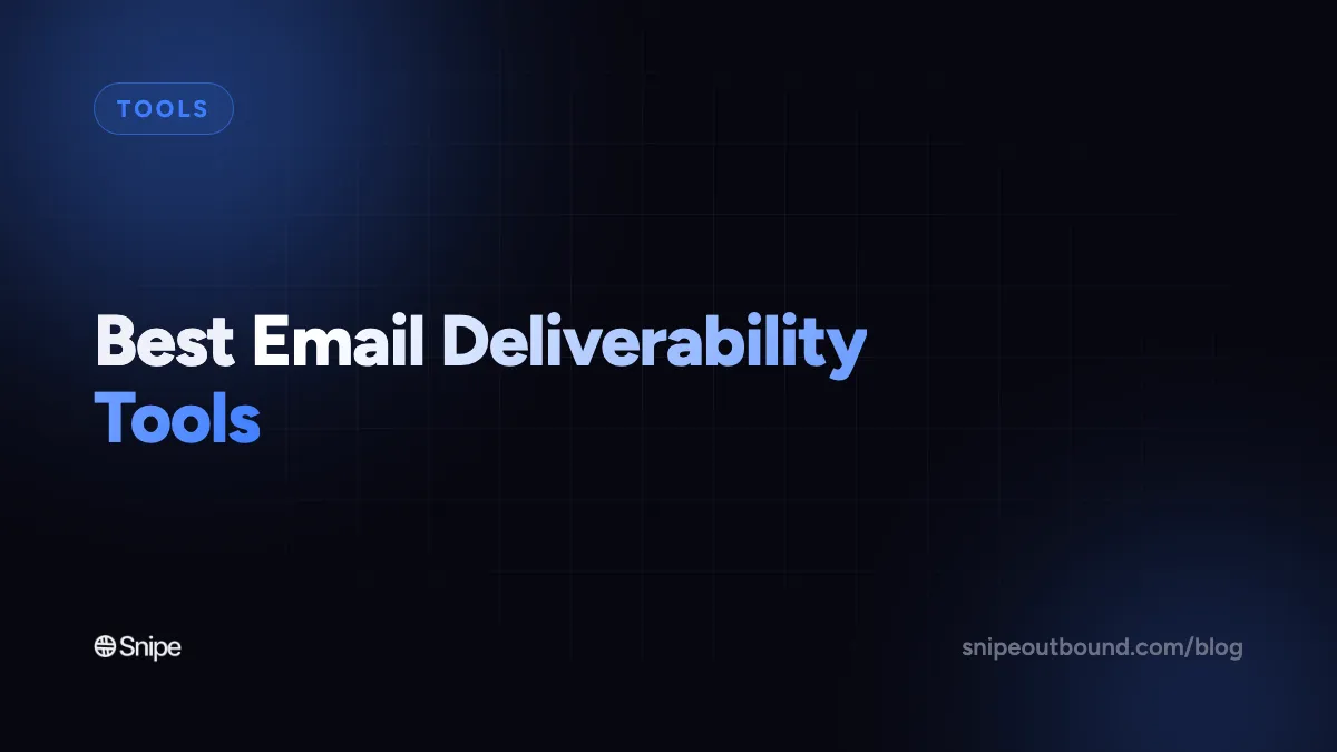The 6 Best Email Deliverability Tools in 2026 (Operator-Tested Shortlist)