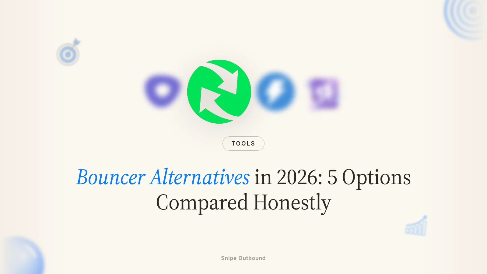 Bouncer Alternatives in 2026: 5 Options Compared Honestly