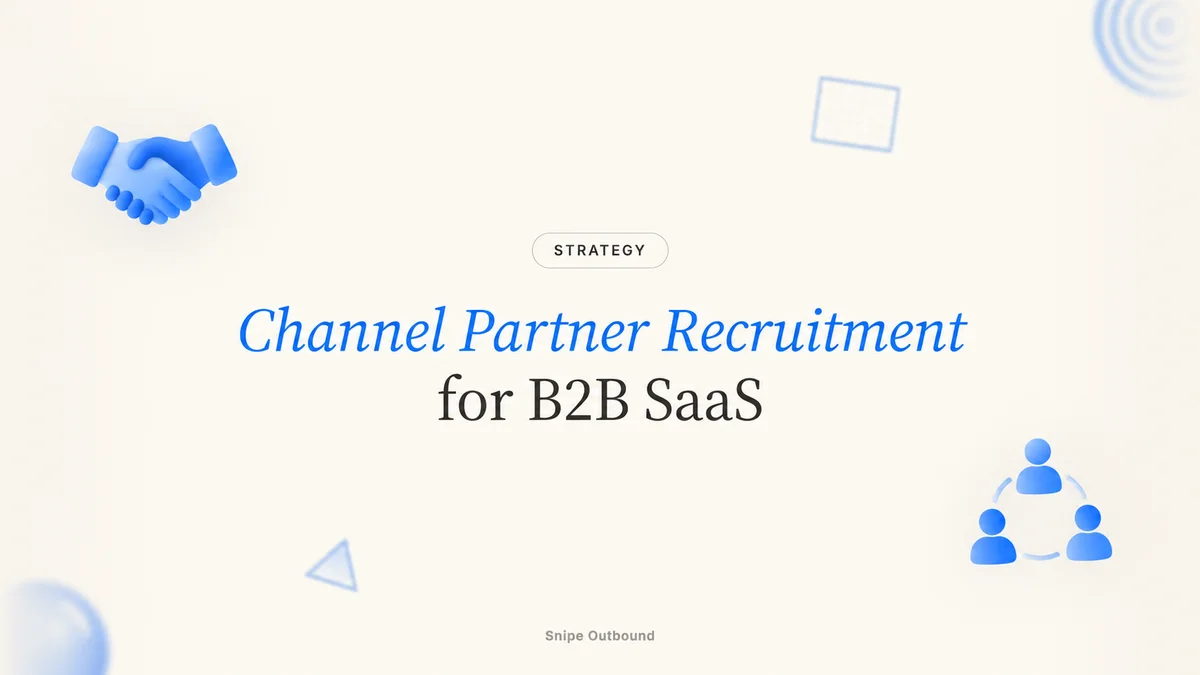 Channel Partner Recruitment for B2B SaaS, with blue handshake and network icons