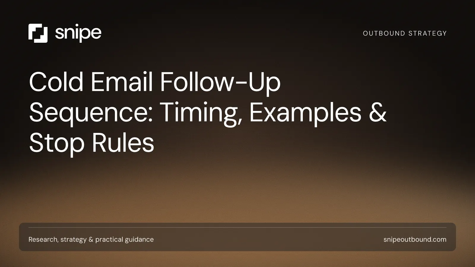 Cold Email Follow-Up Sequence: Timing, Examples & Stop Rules — Snipe guide
