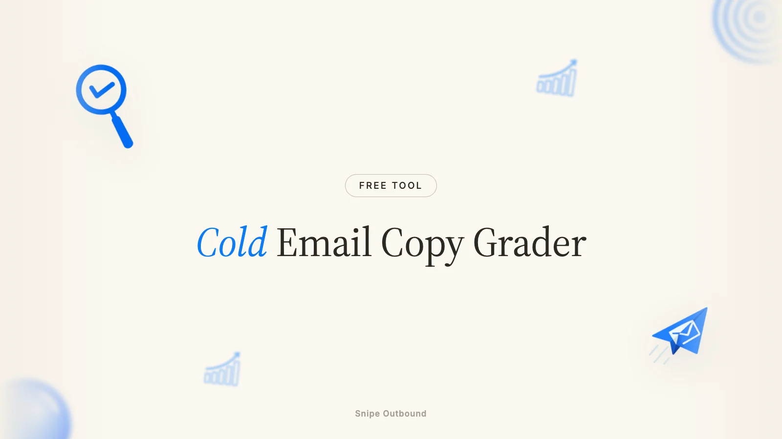 Cold Email Copy Grader