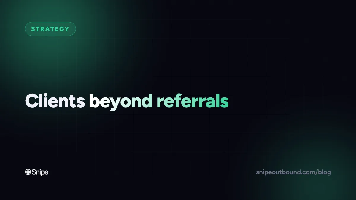 "What We Do Works, but It Doesn't Scale": Getting B2B Clients Beyond Referrals