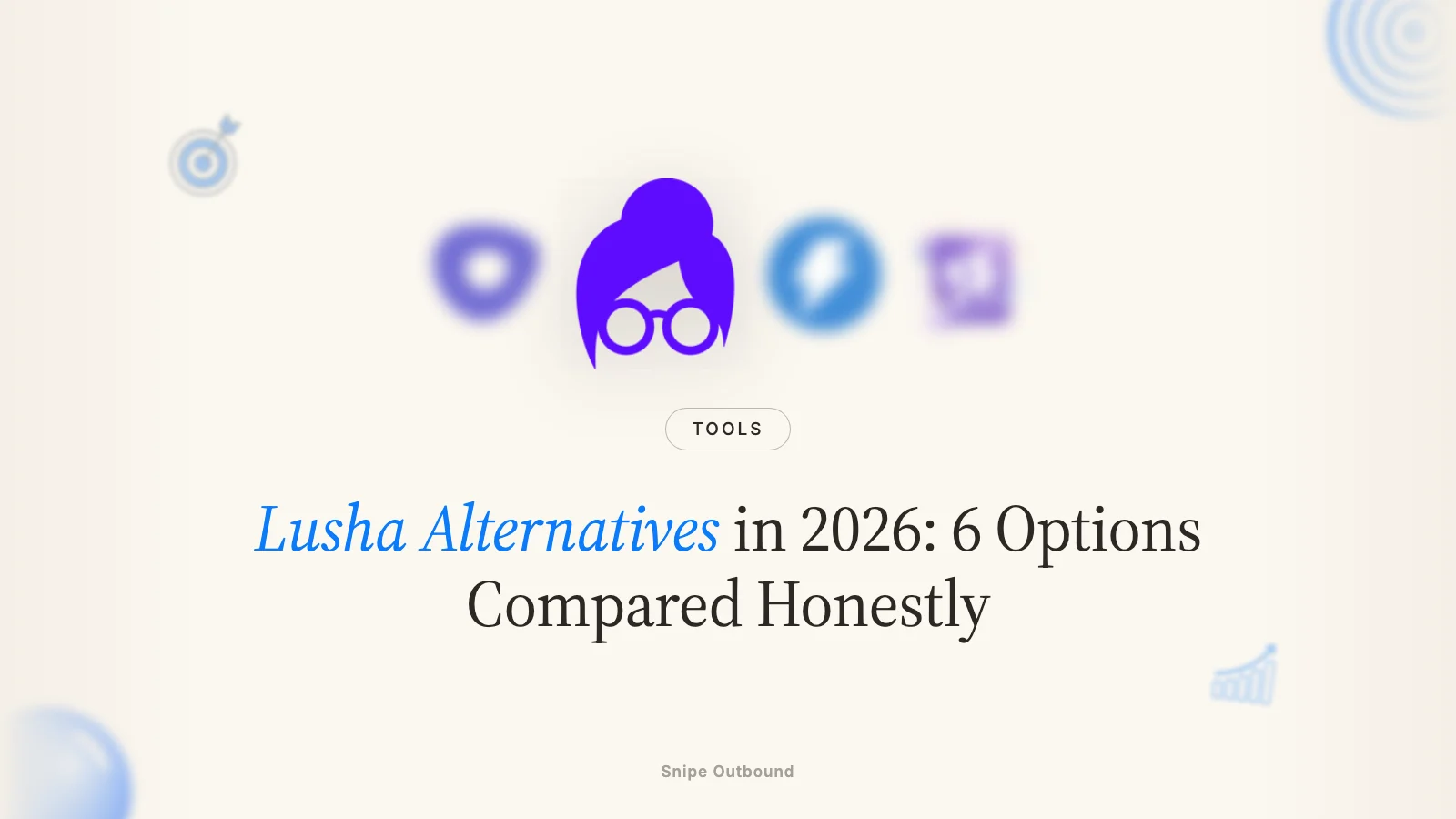 Lusha Alternatives in 2026: 6 Options Compared Honestly