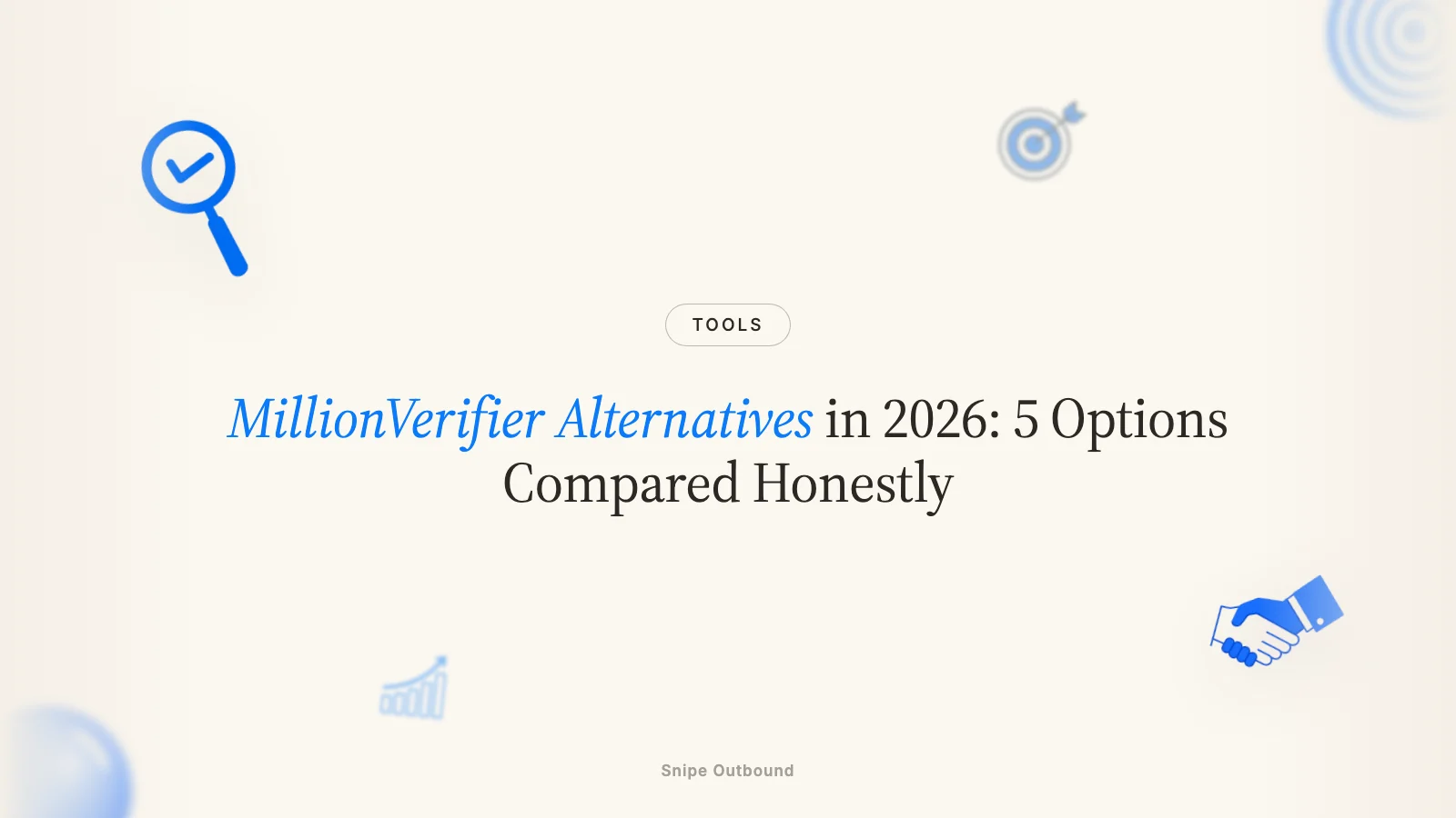 MillionVerifier Alternatives in 2026: 5 Options Compared Honestly