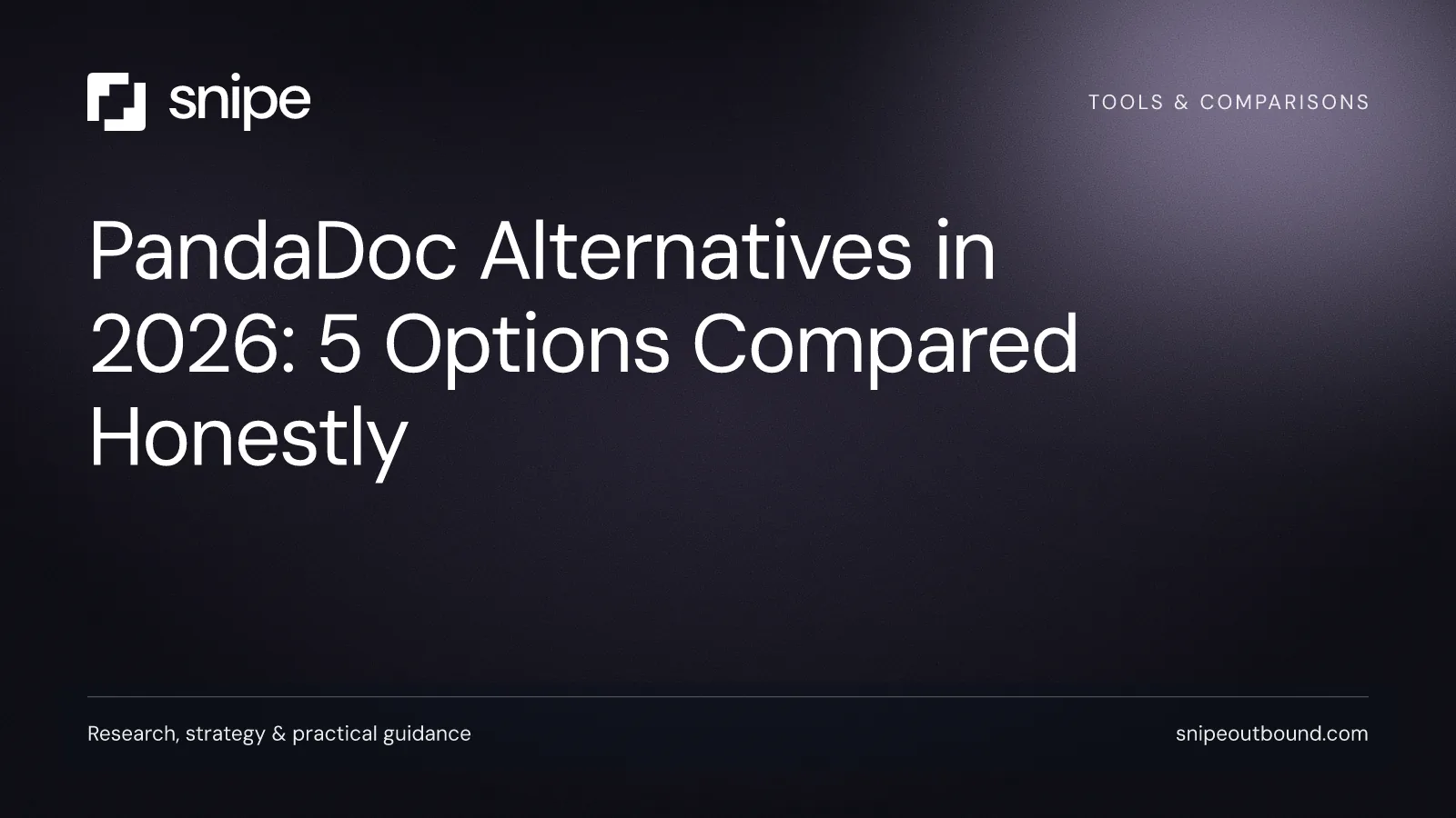 PandaDoc Alternatives in 2026: 5 Options Compared Honestly — Snipe guide