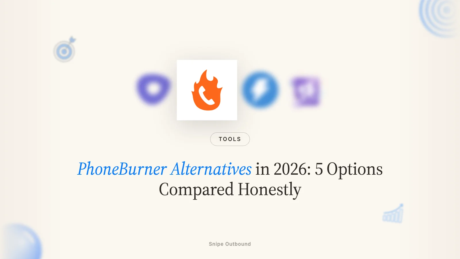 PhoneBurner Alternatives in 2026: 5 Options Compared Honestly