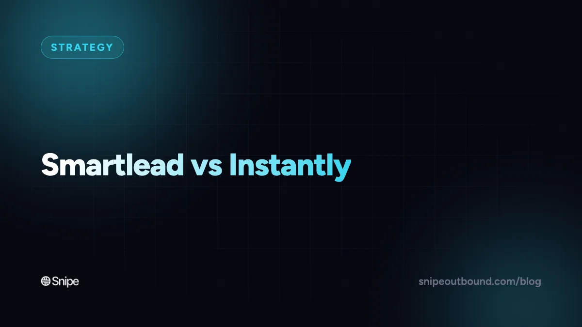 Smartlead vs Instantly in 2026: Which Cold Email Platform Fits You