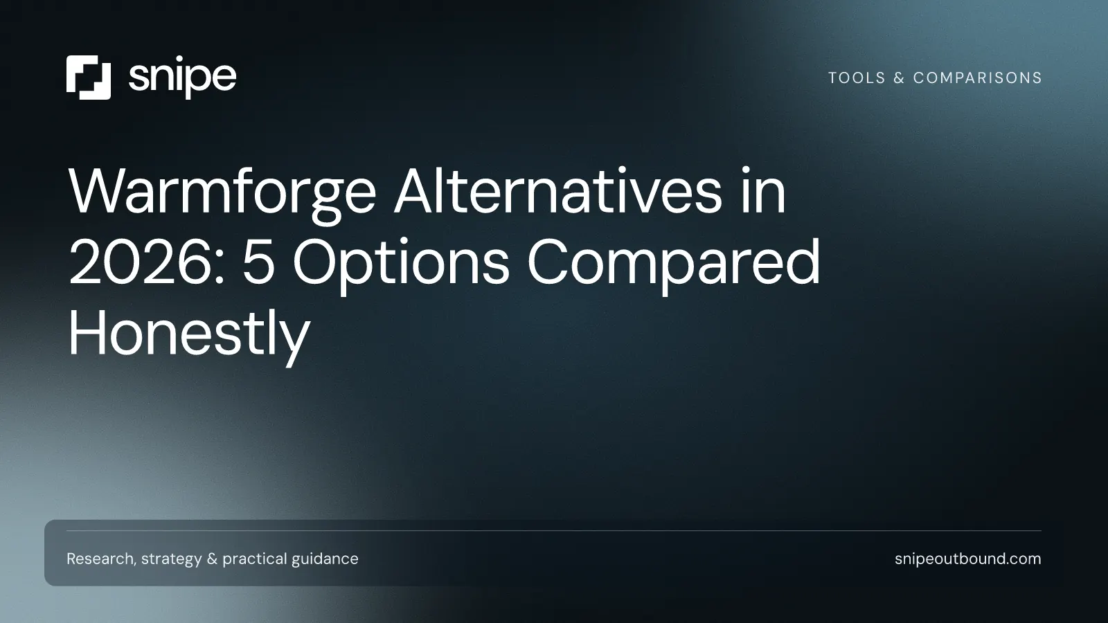 Warmforge Alternatives in 2026: 5 Options Compared Honestly — Snipe guide