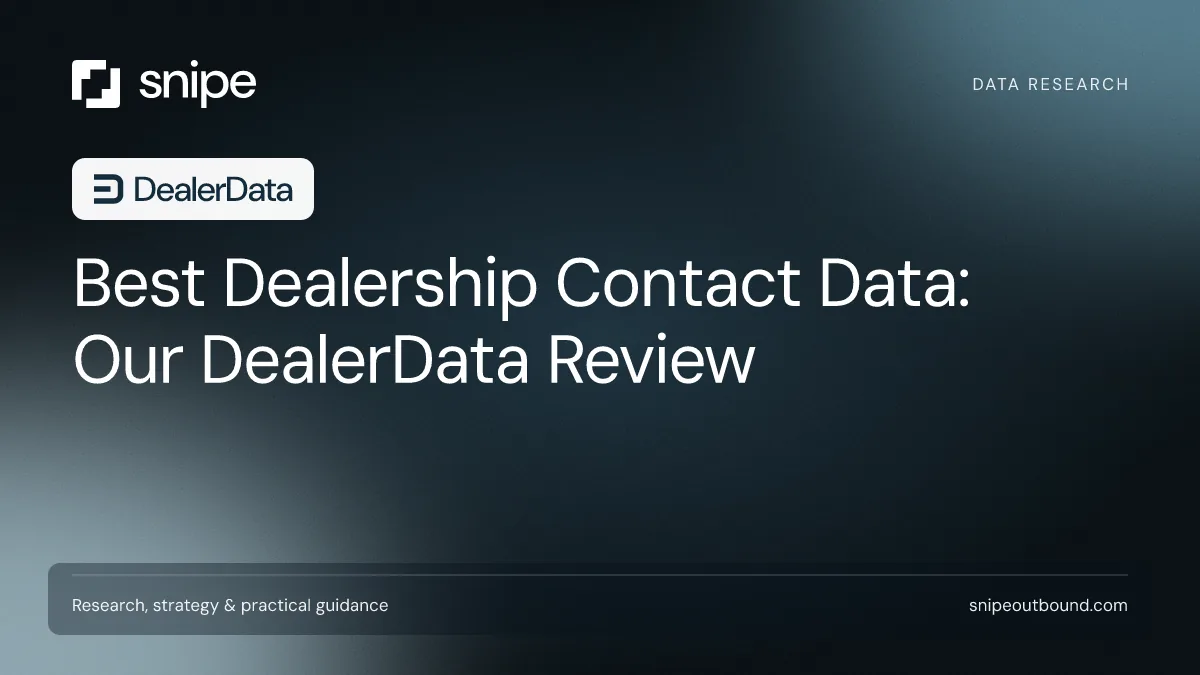 Best Dealership Contact Data: Our DealerData Review — Snipe guide