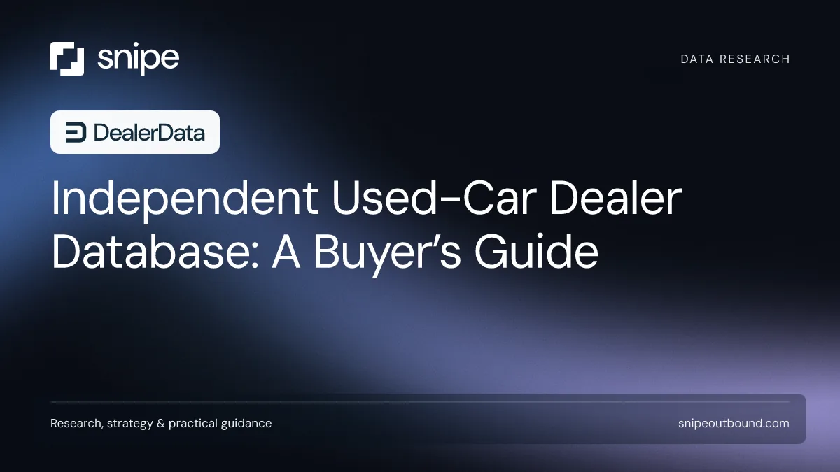 Independent Used-Car Dealer Database: A Buyer’s Guide — Snipe guide