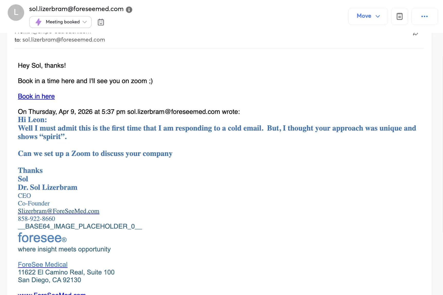 Dr. Sol Lizerbram, CEO of ForeSee Medical, replying to a Snipe Outbound cold email, meeting booked